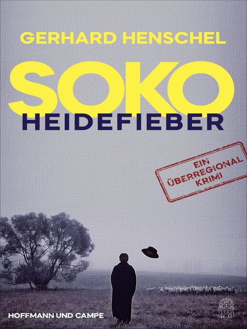 Title details for SoKo Heidefieber by Gerhard Henschel - Available